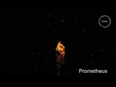 Prometheus Evolution Fireworks