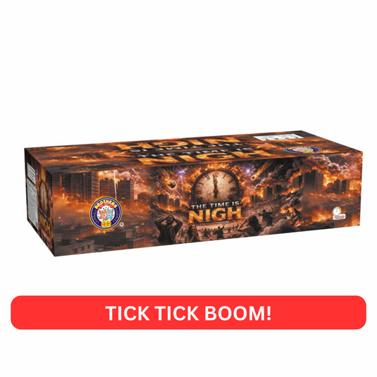 Time is Nigh Brother fireworks